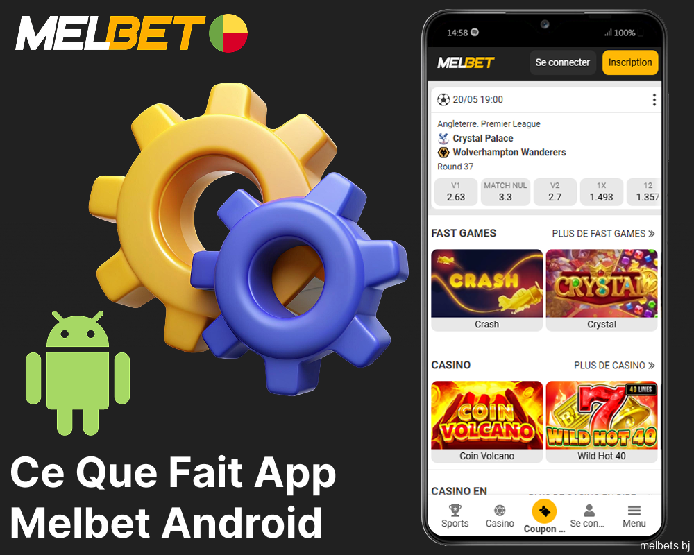 Les principales caractéristiques de l'application Melbet pour Android et son fonctionnement