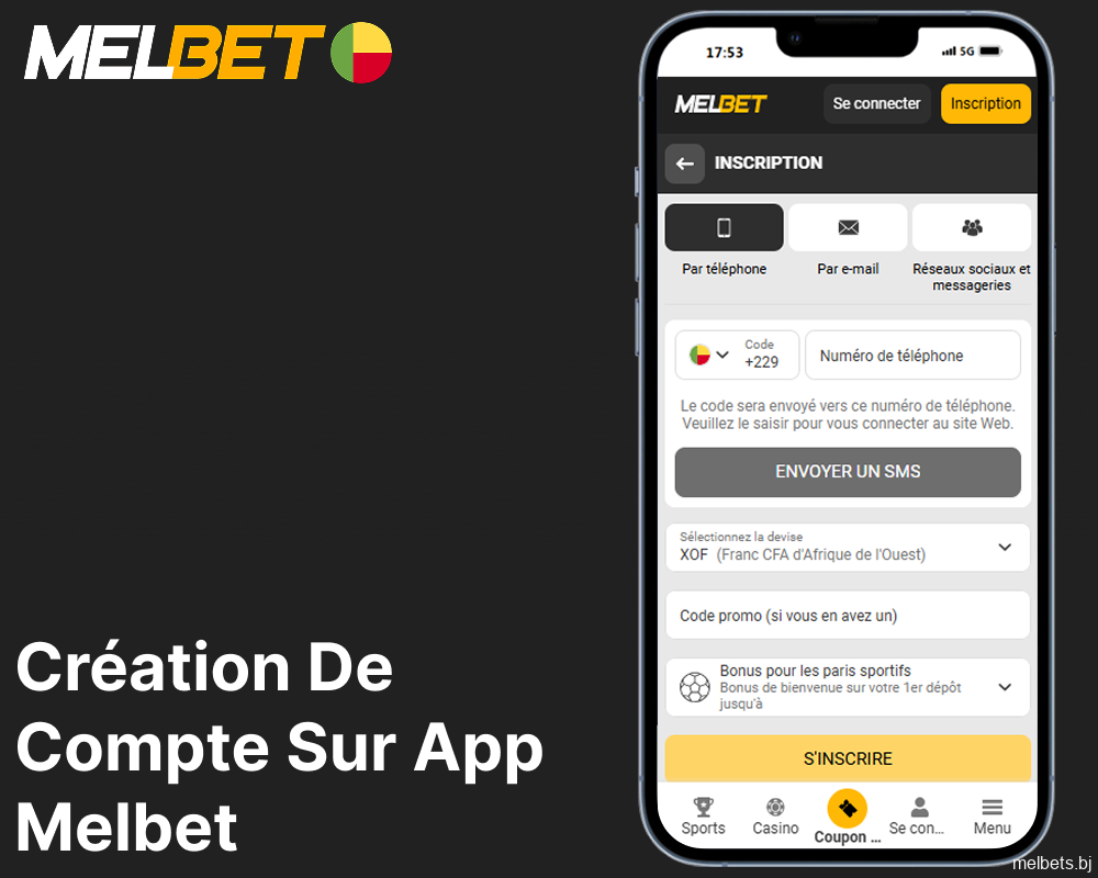 Guide de création d'un compte sur Melbet via l'application mobile pour les joueurs du Bénin