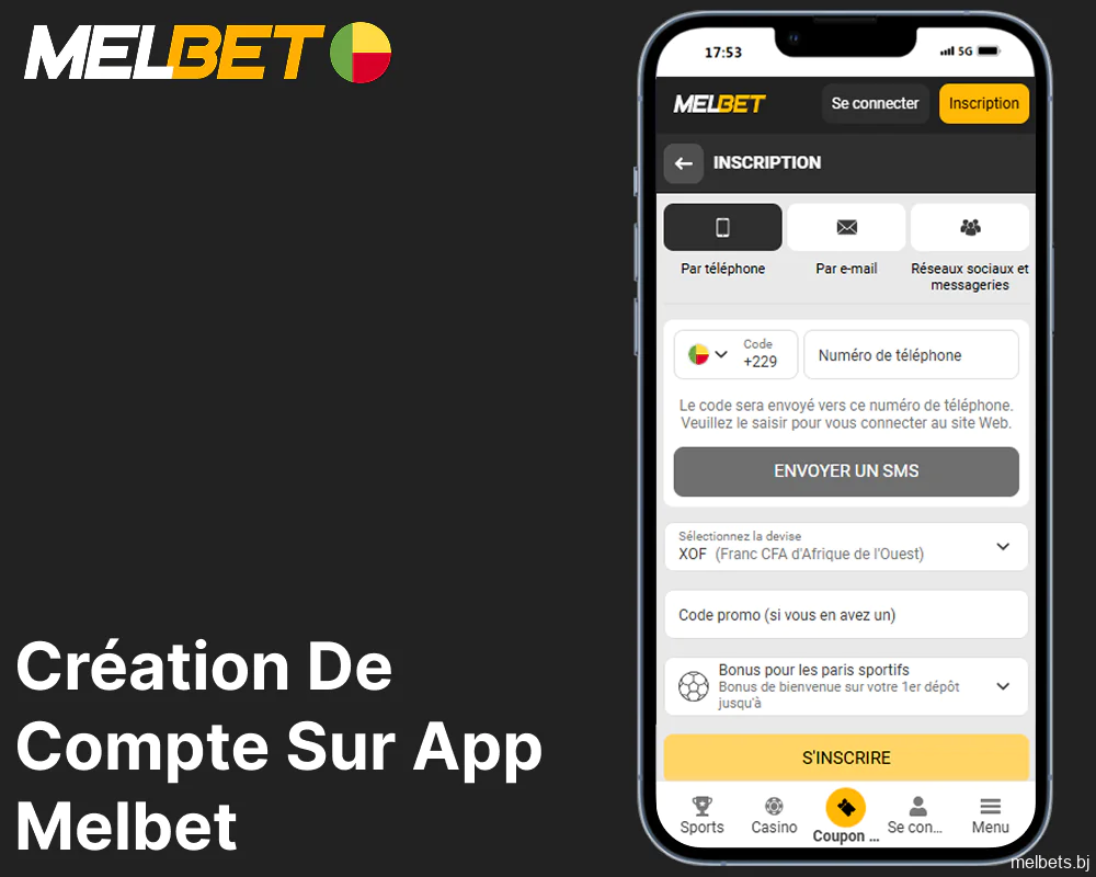 Guide de création d'un compte sur Melbet via l'application mobile pour les joueurs du Bénin