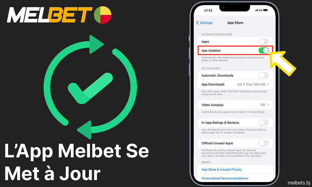 Informations sur les mises à jour de l'application mobile Melbet au Bénin