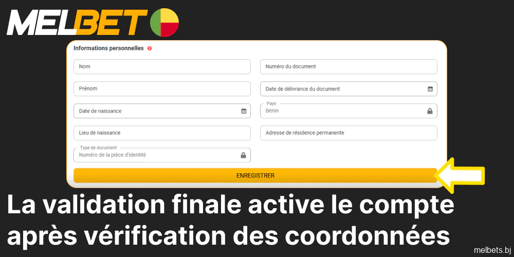 La validation finale active le compte Melbet après vérification des coordonnées