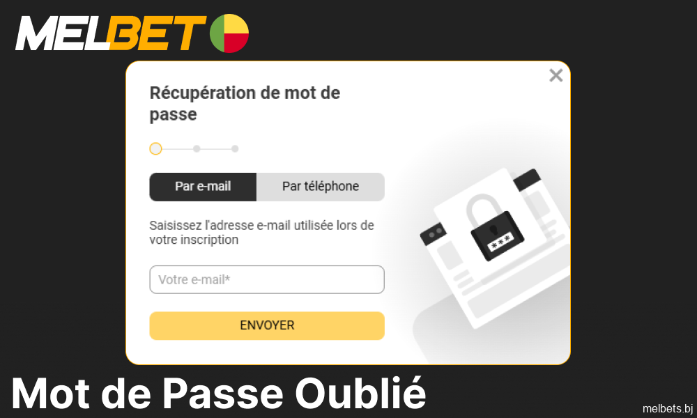 Instructions pour les joueurs de Melbet du Bénin en cas de mot de passe oublié