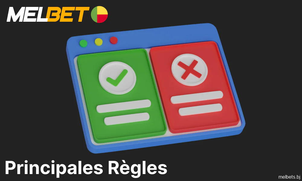 Les principales règles d'enregistrement de Melbet pour les joueurs du Bénin